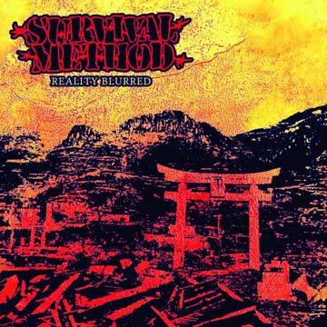 SURVIVAL METHOD "Reality Blurred" 7" (VC) Red w/Orange Splatter - Click Image to Close